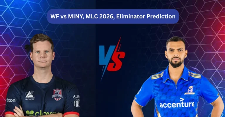 WF vs MINY, MLC 2026, Eliminator Prediction: Who will win today’s game between Washington Freedom and MI New York?